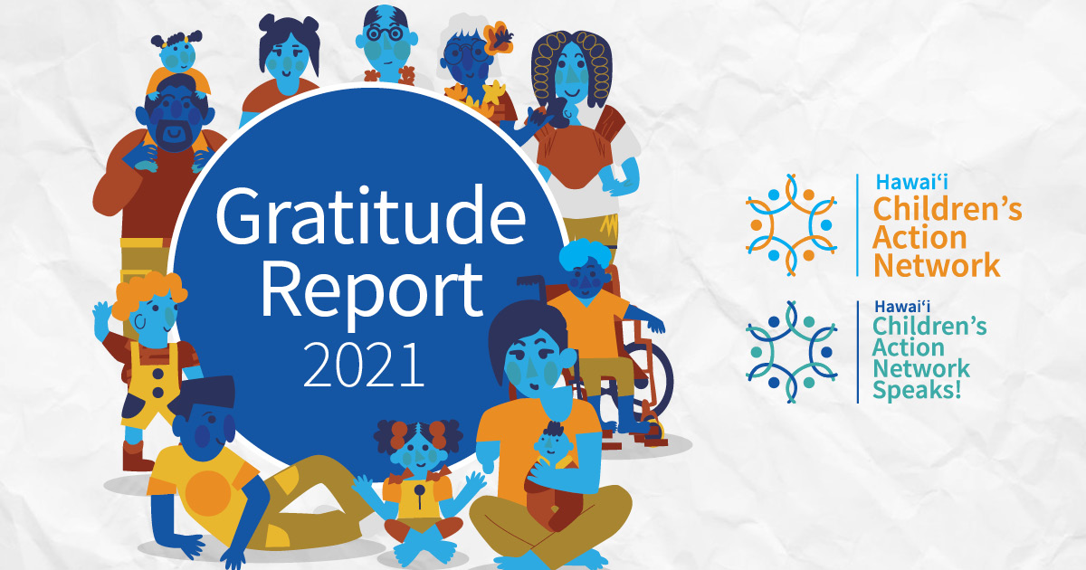 Gratitude Report 2021 | Hawaiʻi Children’s Action Network